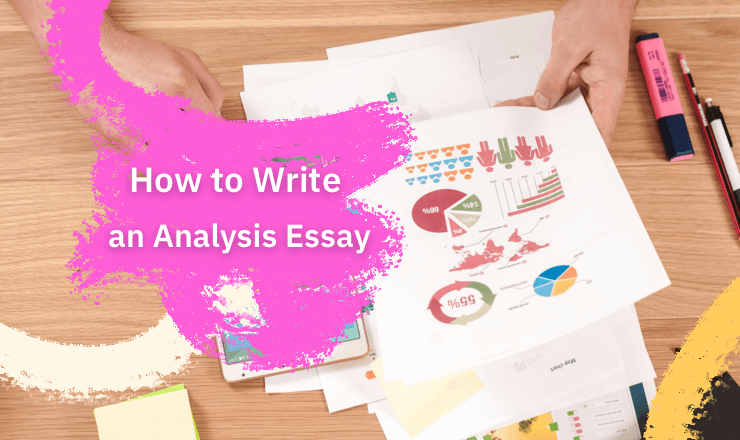 How to Write an Analysis Essay