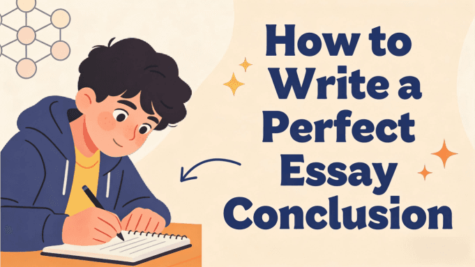 How to Write a Perfect Essay Conclusion