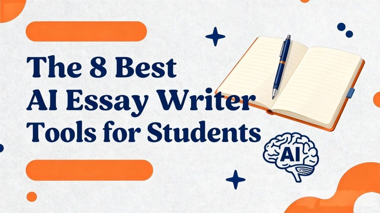 8 Best Tools of AI Essay Writer for Academic Students