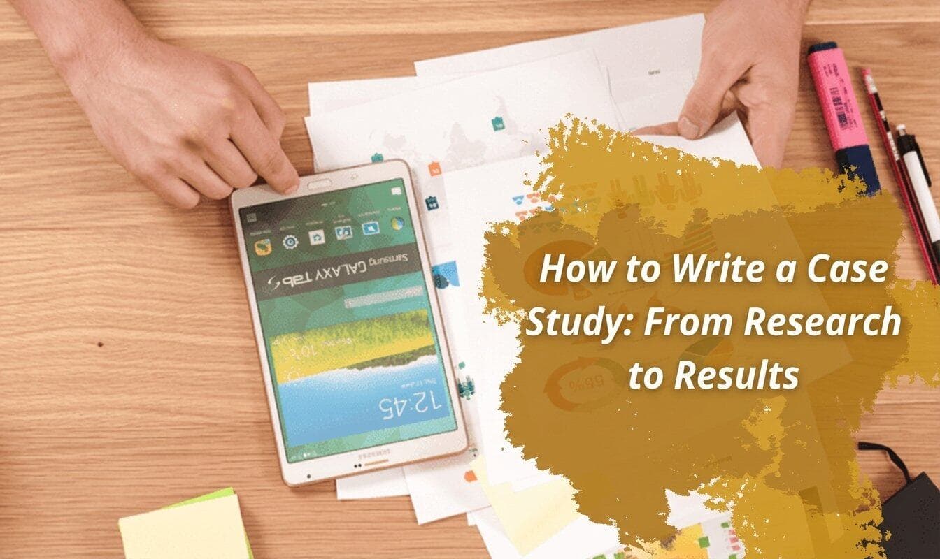 How to Write a Case Study